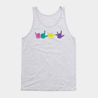 I - L - Y - I Love You - Sigh Language Tank Top